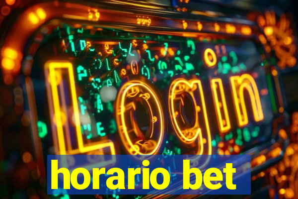 horario bet